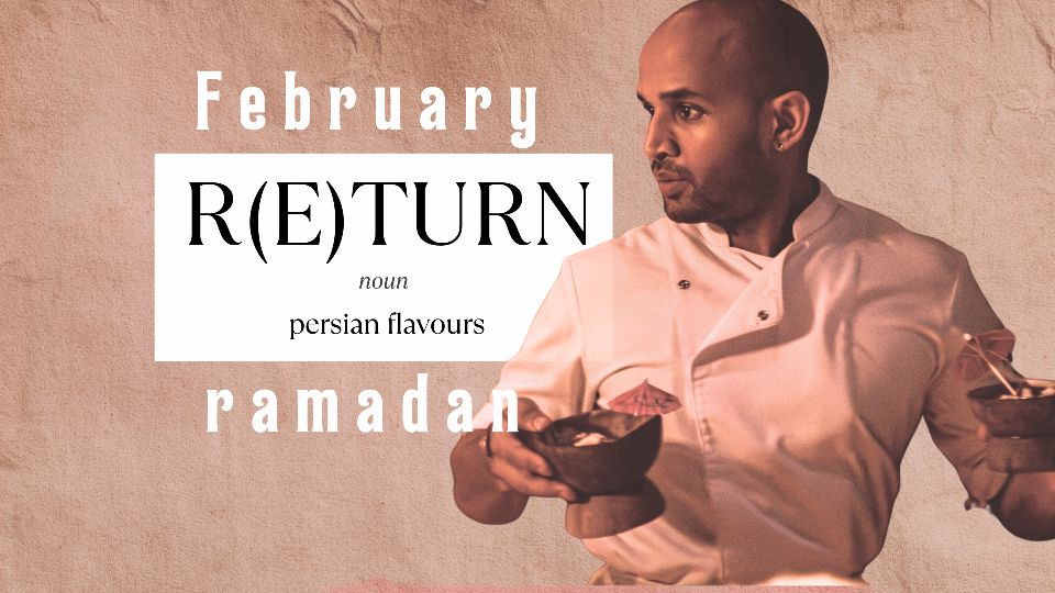 Feb menu 302 RAMADAN (ft. Persian flavours)