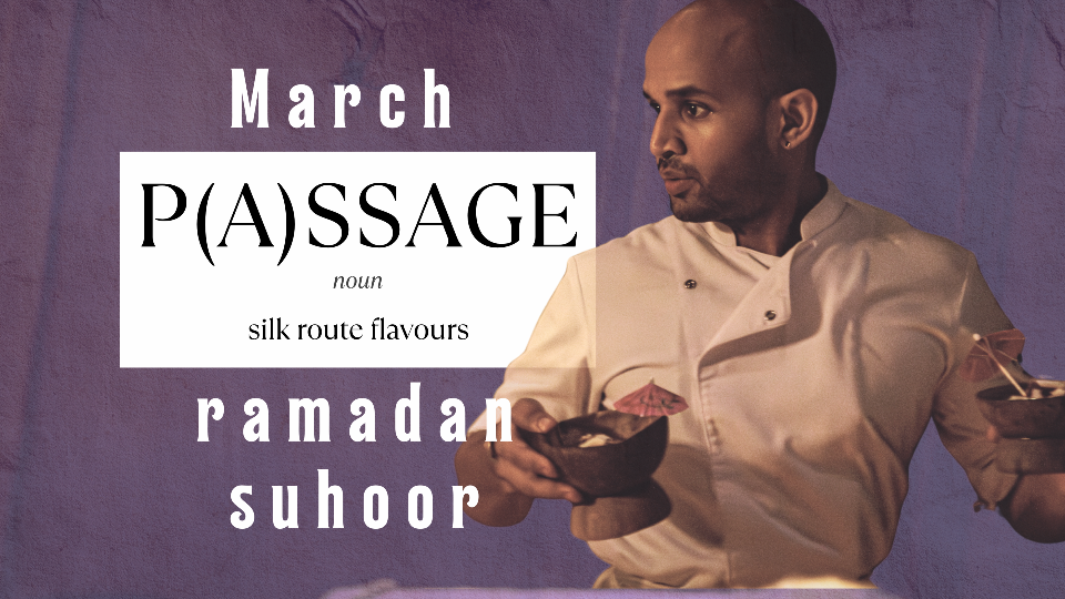 March menu 304 SUHOOR ft. Silk Route flavours