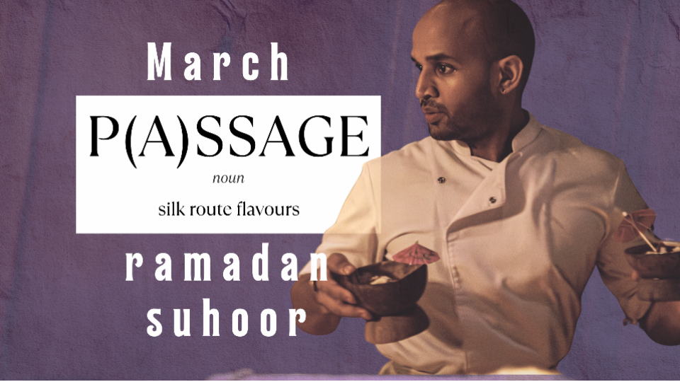 March menu 304 SUHOOR ft. Silk Route flavours
